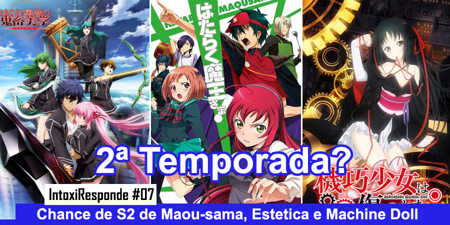 2ª temporada de Hataraku Maou-sama, Machine Doll e Estetica?